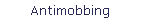 Antimobbing